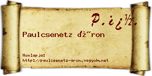 Paulcsenetz Áron névjegykártya